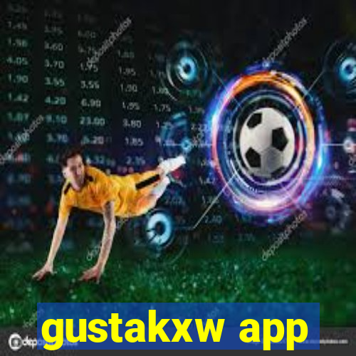 gustakxw app